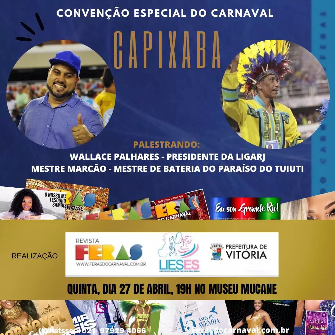 MESTRE MARCÃO  DA TUIUTI E WALLACE PALHARES PRESIDENTE DA LIGARJ SÃO OS CONVIDADOS DA CONVENÇÃO DO CARNAVAL CAPIXABA EM ABRIL